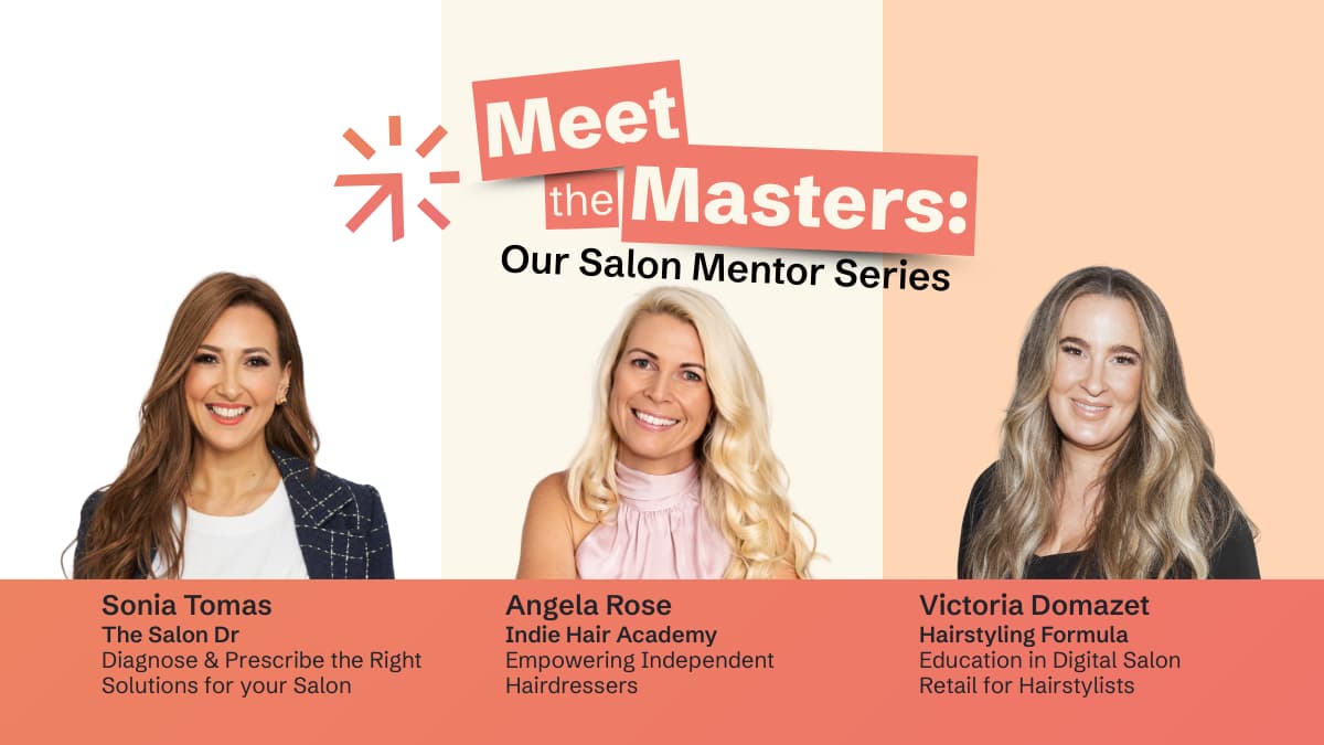 Meet the Masters_The Salon Mentor Series Is Here
